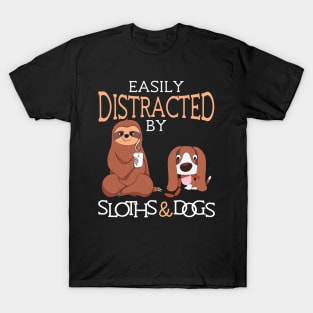 Easily Distracted by Sloths and Dogs T-Shirt